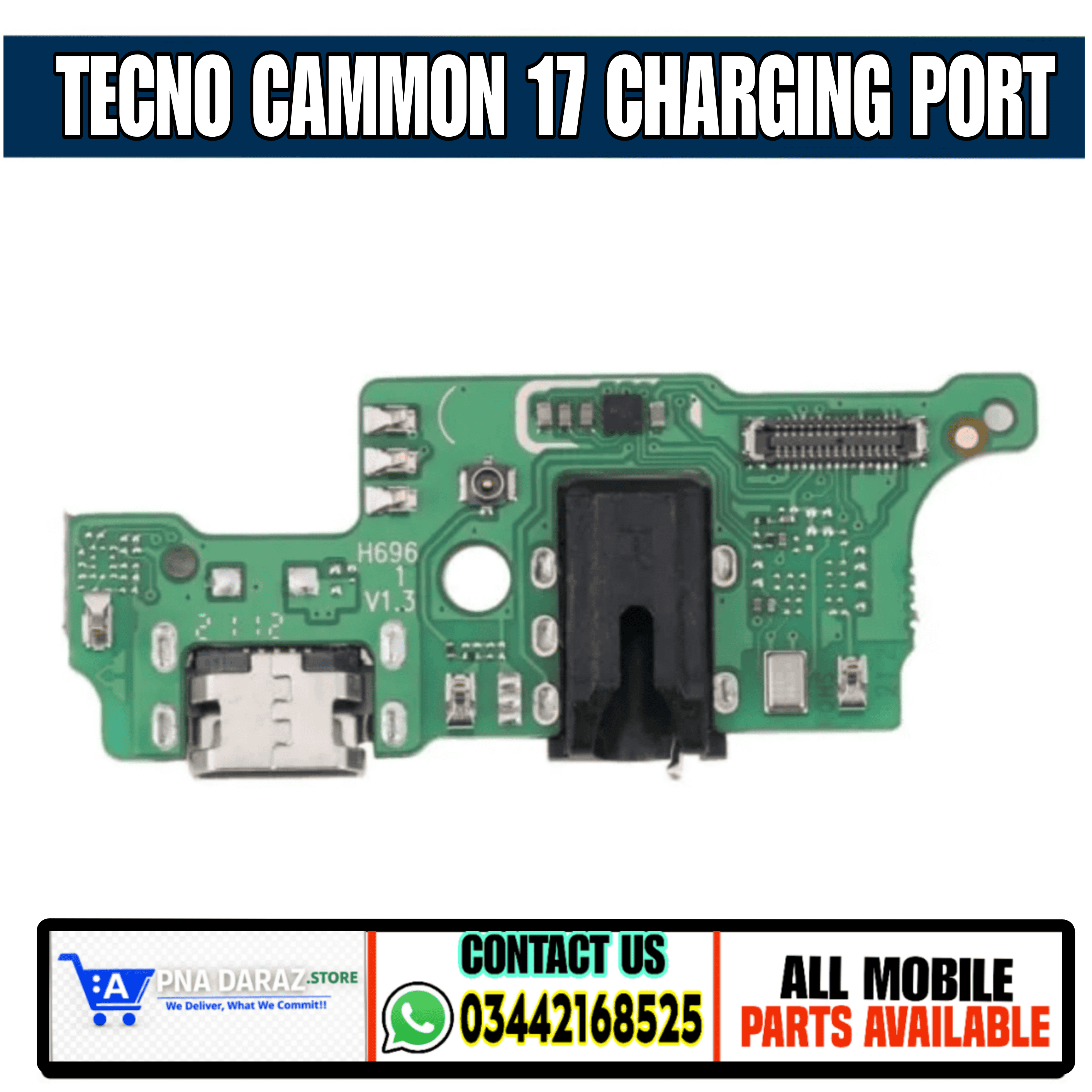 Tecno Cammon 17 Charging Strip | Tecno Common 17 Charging Port